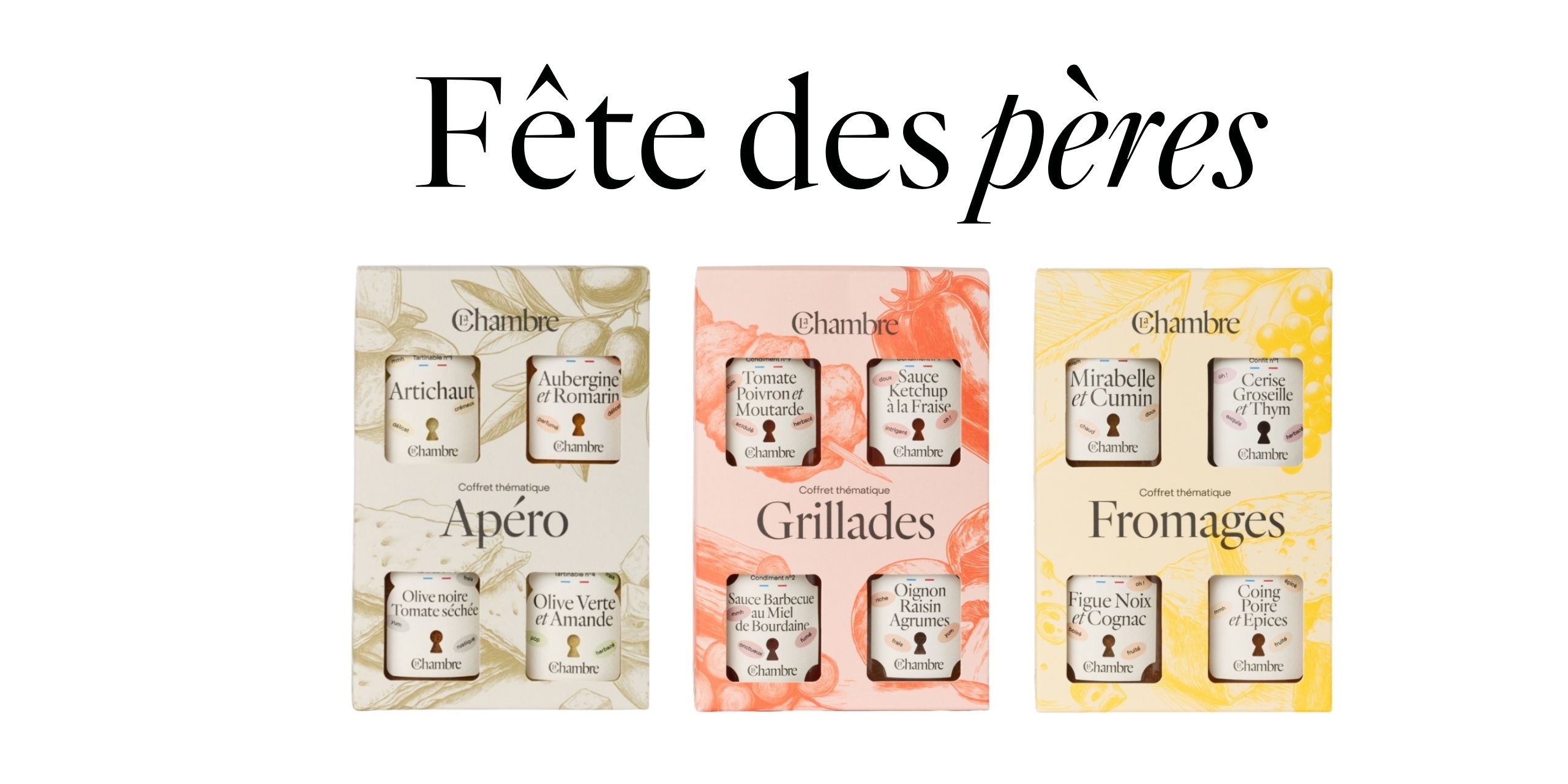 Fête des pères : les coffrets thématiques La Chambre Apéro, Grillades et Fromages